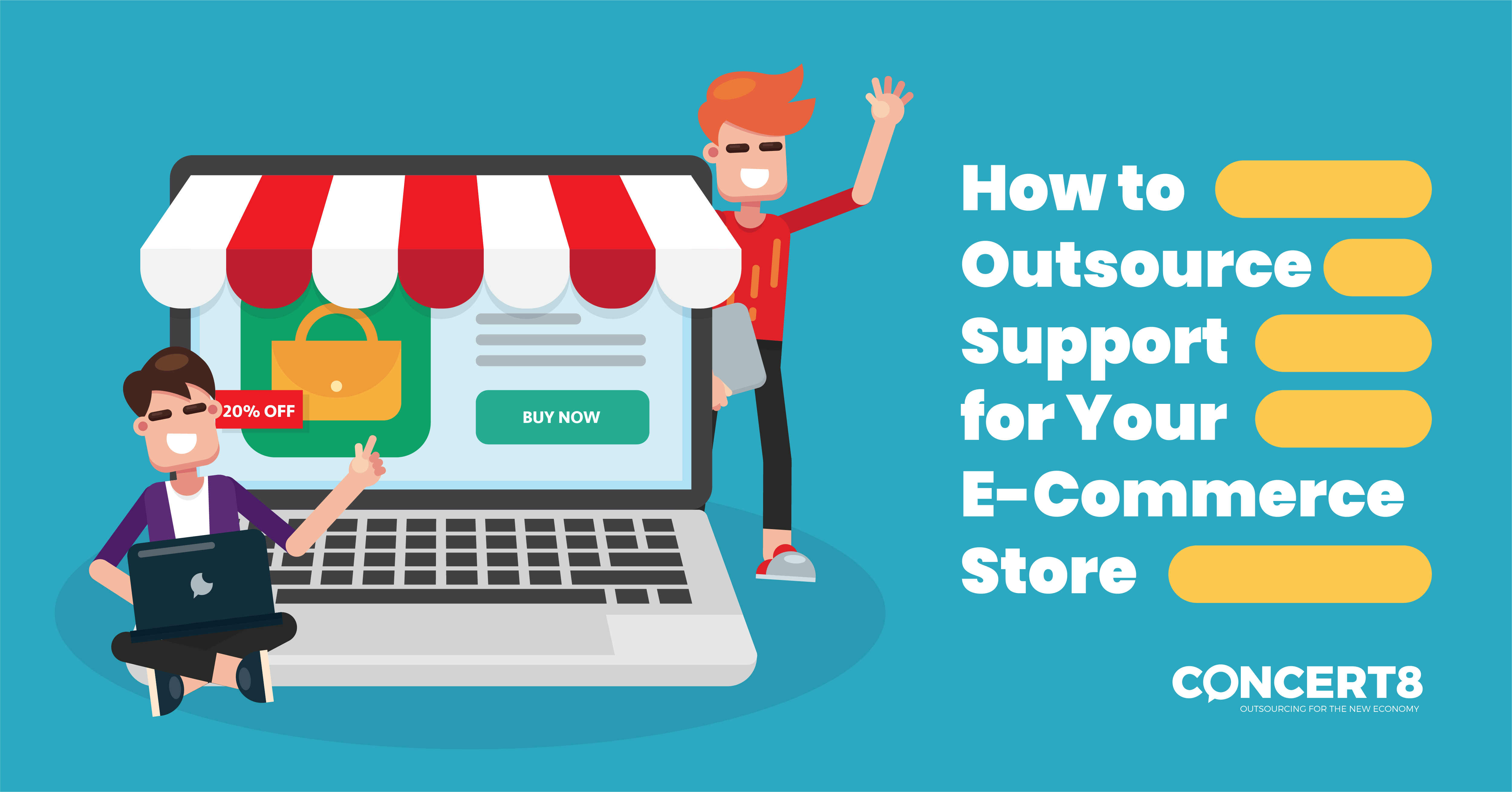 How to Ourtsource Support for Your E-Commerce Store