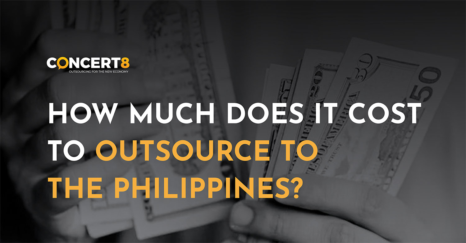 How much does it cost to Outsource to the Philippines