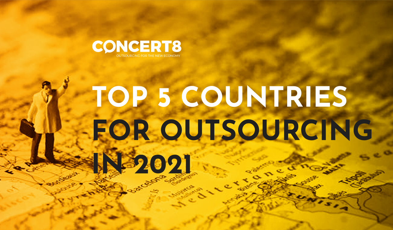 Top 5 Countries for Outsourcing in 2021 - Concert8